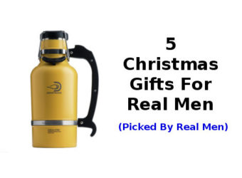 Christmas Gifts for Real Men
