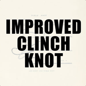 improved clinch knot