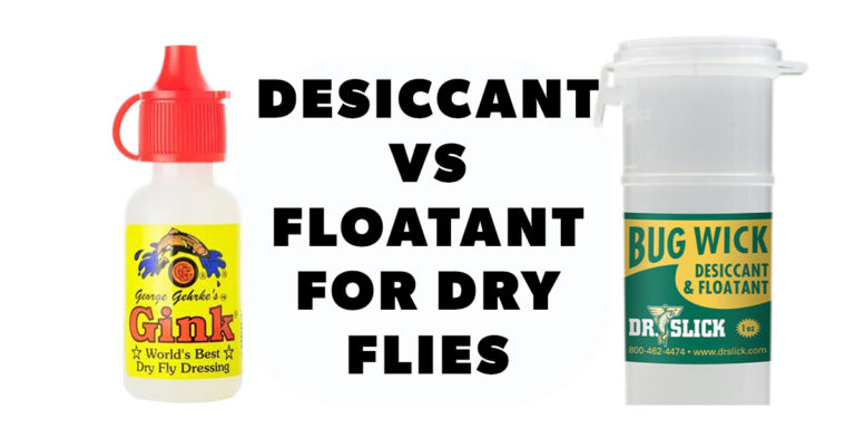 Floatant Vs. Desiccant For Dry Flies - PNW Fishing